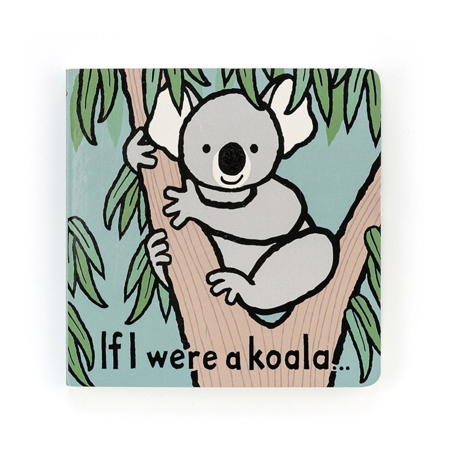 Play + Learn Jellycat Books | Jellycat - If I Were A Koala Board Book